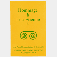 Hommage à Luc Etienne R.